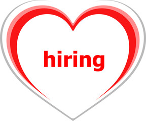 Poster - Text Hiring. Business concept