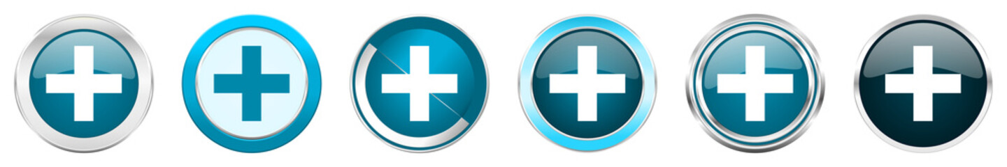 Aufkleber - Plus silver metallic chrome border icons in 6 options, set of web blue round buttons isolated on white background
