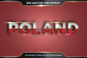 Editable text effect - Poland with its national country flag