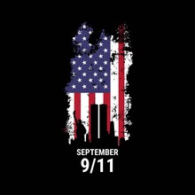 Patriot Day Illustration. We Will Newer Forget 9\11. September, 11 Rememberance Day. Vector Patriotic Illustration With American Flag And New York