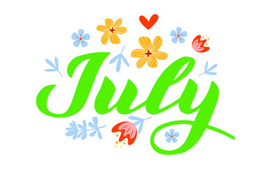  July month name. Handwritten lettering with flat flowers isolated on white. Vector illustration for poster, card, calendar, monthly logo, bullet journal, monthly organizer. Concept July advertising