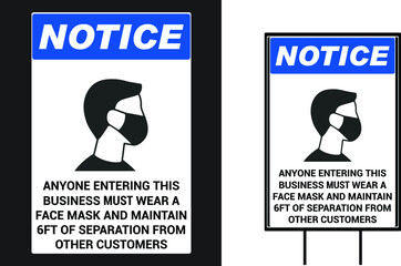 Notice for your safety keep 6 feet  distance between you and others Social Awareness COVID 19 - vector yard sign design template. Wear mask Maintain social distancing and protected Novel Corona Virus.