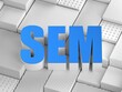 SEM acronym (Search engine marketing)