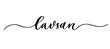 Lavsan - vector calligraphic inscription with smooth lines for shop fabric and knitting, logo, textile.