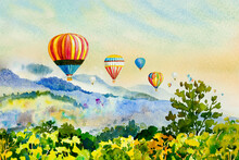 Watercolor Painting Colorful Hot Air Balloons Flying Over Mountain.