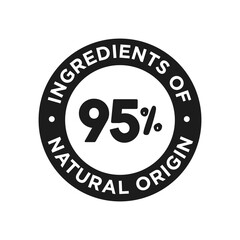 Wall Mural - 95% ingredients of natural origin icon. Round symbol for food, cosmetic and personal care products.