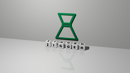 Poster - 3D representation of JIGGER with icon on the wall and text arranged by metallic cubic letters on a mirror floor for concept meaning and slideshow presentation. cocktail and bartender