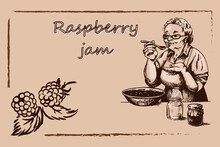 Vintage Jam Labels, Grandmother Prepares Raspberry Jam, Sketch, Doodle, Vector Illustration