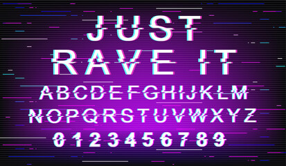 Fototapete - Just rave it font template. Retro futuristic style vector alphabet set on purple background. Capital letters, numbers and symbols. Party entertainment typeface design with distortion effect