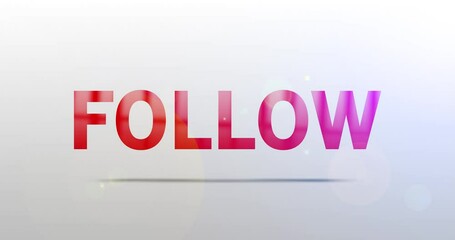 Wall Mural - follow. particle logo. text animation. red logotype on white grey background. rotation and slide. hi