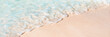 © Maridav - Beach sand ocean wave vacation summer background copy space of water tide over white sand texture. Turquoise ocean sea paradise travel vacation panoramic.