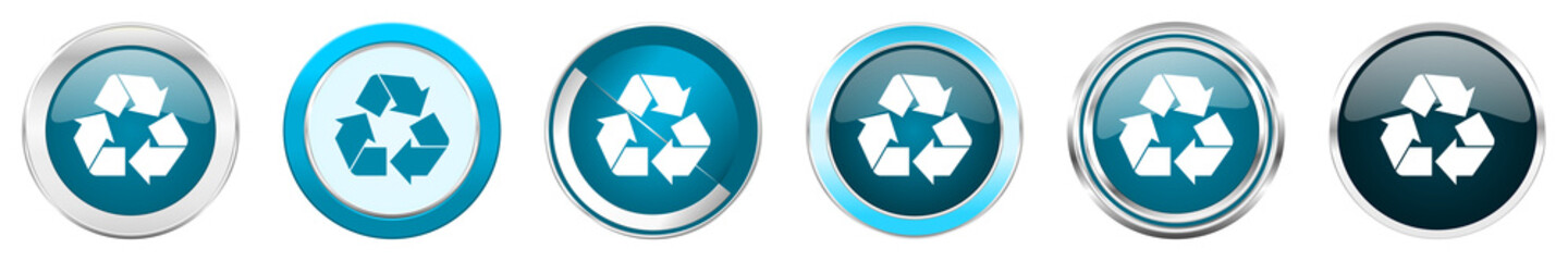 Leinwandbilder - Recycle silver metallic chrome border icons in 6 options, set of web blue round buttons isolated on white background