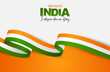 © Natalie Adams - India Independence Day. Indian national August 15th holiday celebration banner with orange, white, and green flag ribbon. Vector illustration.