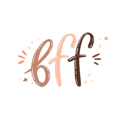bff, best friends forever. handwritten lettering with decorative elements. vector illustration isola