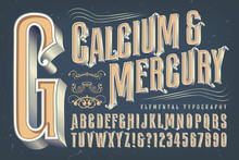 An Antique Or Victorian Style Alphabet That Would Be Appropriate For Circus, Carnival, Alcohol Bottles, Or Steampunk Themes