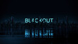 © Jacqueline Weber - 'BLACKOUT' | Düstere Skyline bei Nacht mit neon leuchtendem Schriftzug | 3D Render Illustration