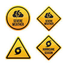 Severe Weather Alert. Hurricane Season. Warning Signs Labels. Yellow And Red. Isolated On White Background. EPS10