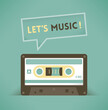 Vintage music compact cassette tape saying Let's music! Concepts: old audio records, 90s industry, radio broadcasting, live streaming, retro music party poster, iTunes, Apple / Youtube audio services.