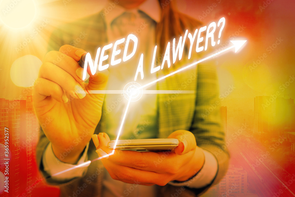 Word writing text Need A Lawyer Question. Business photo showcasing ...