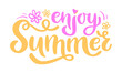 Enjoy summer colorful hand-lettering phrase. Handwritten seasonal vector calligraphy with doodle flowers. Creative design for t-shirt, logo, invitation, web banner, social media or print.