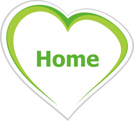 Poster - Text home. social concept