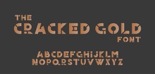 Hand Drawn Modern Font. Gracked Gold. Broken Letters. Creative Geometric Alphabet. Minimalistic Design. Golden Gradient. Trendy Vector Illustration. Every Letter Is Isolated On Dark Background