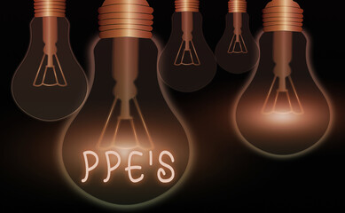 Poster - Handwriting text writing Ppe s is. Conceptual photo Specialized equipment for protection against health and safety hazard Realistic colored vintage light bulbs, idea sign solution thinking concept