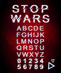Fototapete - Stop wars font template. Retro futuristic style vector alphabet set on red marbling background. Capital letters, numbers and symbols. Pacifism movement typeface design with distortion effect