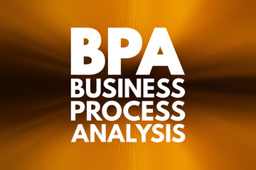 Poster - bpa - business process analysis acronym, business concept background