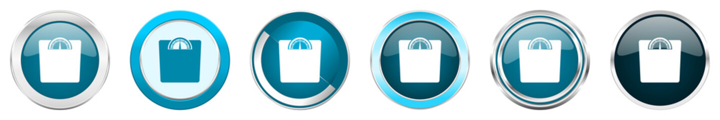 Poster - Weight silver metallic chrome border icons in 6 options, set of web blue round buttons isolated on white background