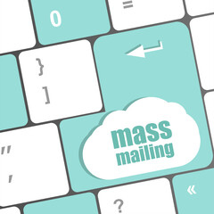 Poster - Marketing concept. computer keyboard with word Mass Mailing