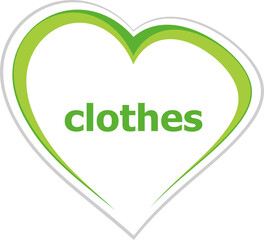 Fototapete - Text Clothes. Business concept