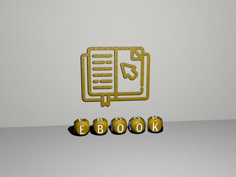 3D illustration of EBOOK graphics and text made by metallic dice letters for the related meanings of the concept and presentations. digital and education