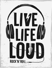Wall Mural - rock festival poster. rock and roll sign. live life loud slogan graphic for t shirt.