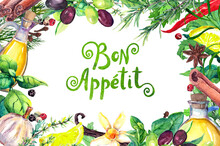 Various Herbs And Spices - Rosemary, Basil, Oregano, Parsley, Thyme, Olive Oil, Garlic. Fresh Aromatic Plants. Watercolor Card With Text Bon Appetit In French Language