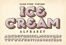 An Old-Time Alphabet Ideal For Ice Cream Vendor Trucks, Menus, Parties, Carnivals, Etc.