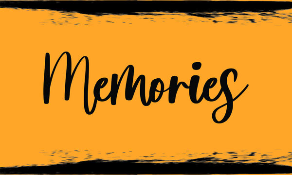  Memories, Modern Typography Handwritten Calligraphy 
Black Color Text On Yellow Background