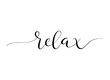 © alesika - Relax phrase. Handwritten vector lettering illustration. Brush calligraphy banner. Black inscription isolated on white background.
