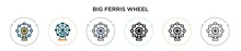 Big Ferris Wheel Icon In Filled, Thin Line, Outline And Stroke Style. Vector Illustration Of Two Colored And Black Big Ferris Wheel Vector Icons Designs Can Be Used For Mobile, Ui, Web