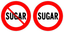 Red Traffic Signs To Stop Unhealthy Sugar In Low-carb Keto Diet