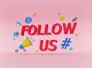 Poster - colorful Follow us typography banner design for social networks. minimal decorative graphic elements. 3d rendering