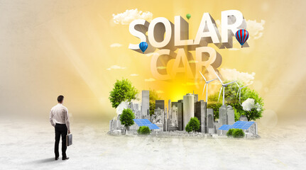 Rear view of a businessman standing in front of SOLAR CAR inscription, Environmental protection concept