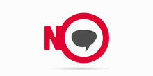 No Or Stop Sign With Chat Icon. Speech Bubble Sign