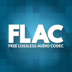 Poster - flac - free lossless audio codec acronym, technology concept background