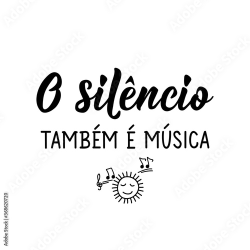 Fotomural Silence is also music in Portuguese