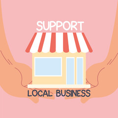 Poster - shop local, support local business