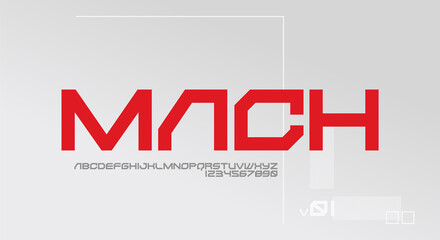 Poster - Mach, a bold and modern futuristic typeface alphabet font. vector illustration design