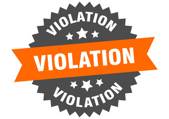 violation round isolated ribbon label. violation sign