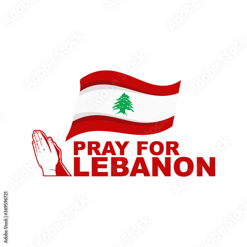Fotografía Pray For Lebanon, Pray For Beirut. Vector Illustration