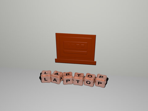 3D illustration of LAPTOP graphics and text made by metallic dice letters for the related meanings of the concept and presentations. computer and business